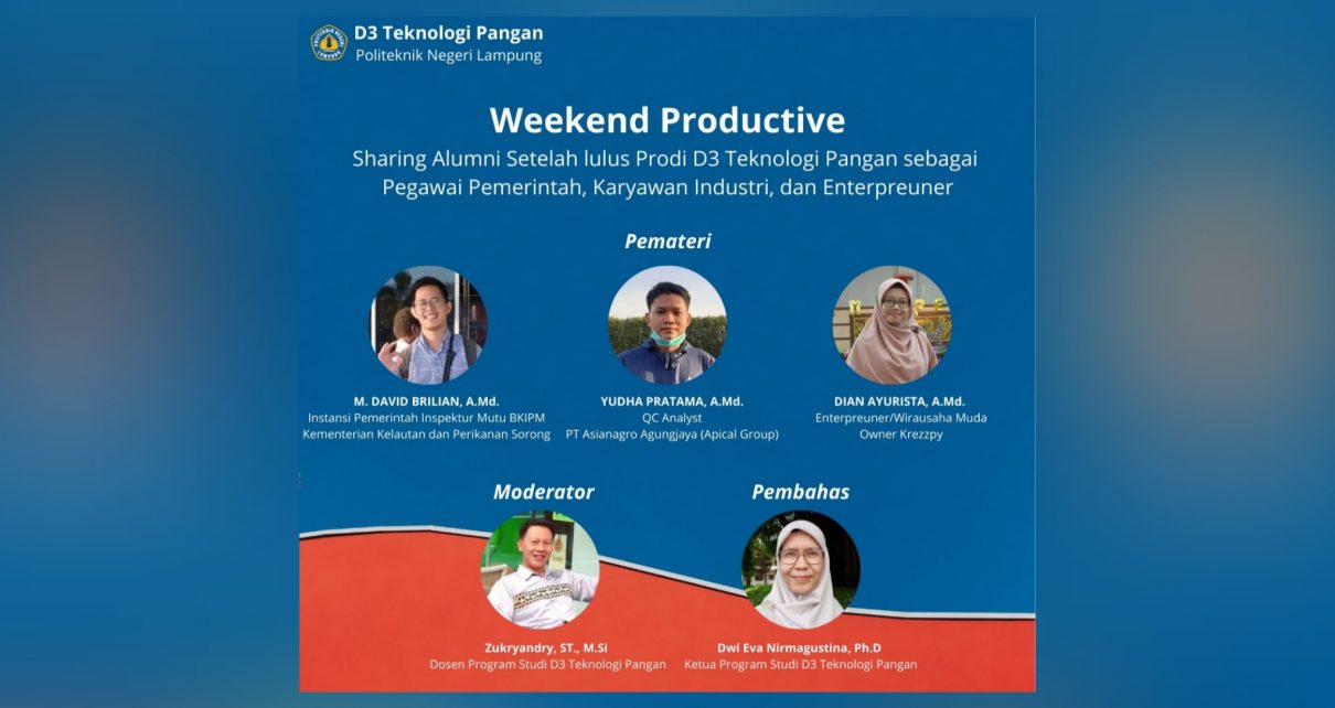 Weekend Productive (Series 1) - D3 Teknologi Pangan Polinela
