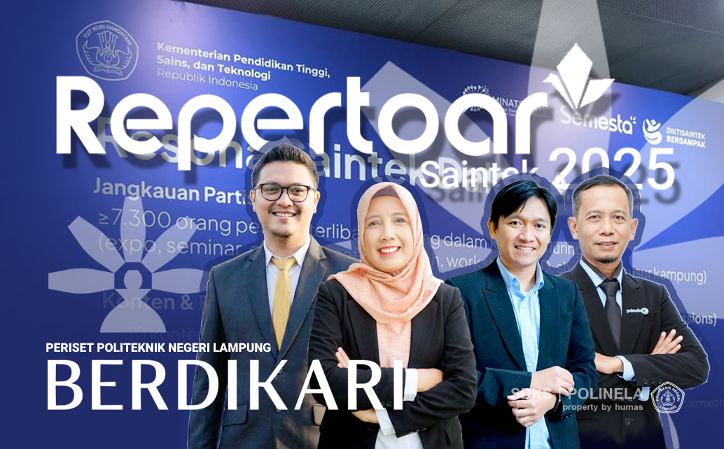 periset berdikari polinela, pamerkan hasil riset di ajang repertoar saintek 2025 kemendiktisaintek
