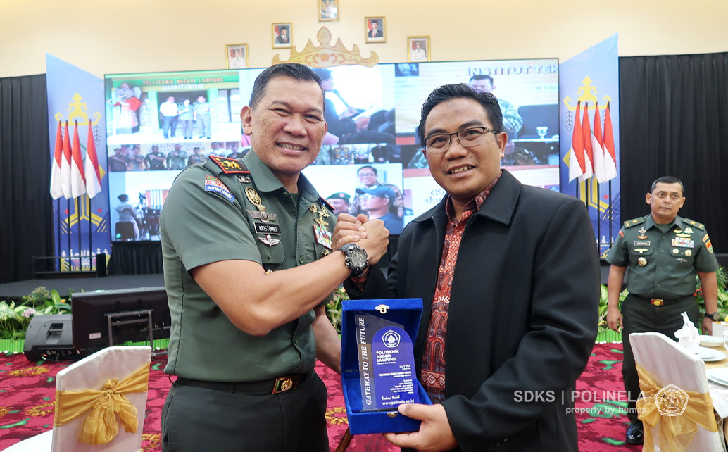 Kodam XXI Raden Inten, Khususkan Kerja Sama Tri Dharma Dengan Polinela Untuk Penguatan SDM Vokasi Dan Hilirisasi Riset Terapan